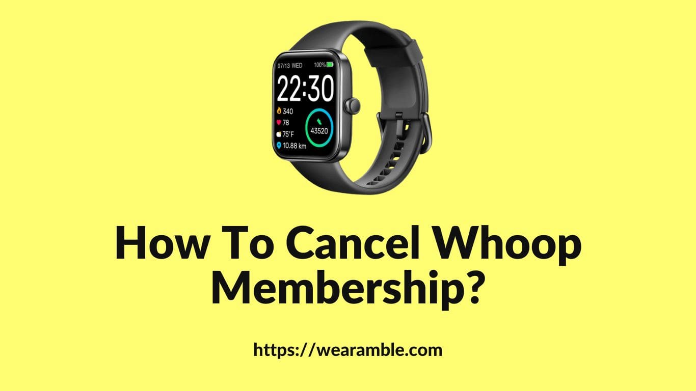 How To Cancel Whoop Membership