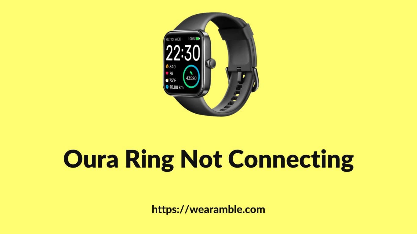 Oura Ring Not Connecting