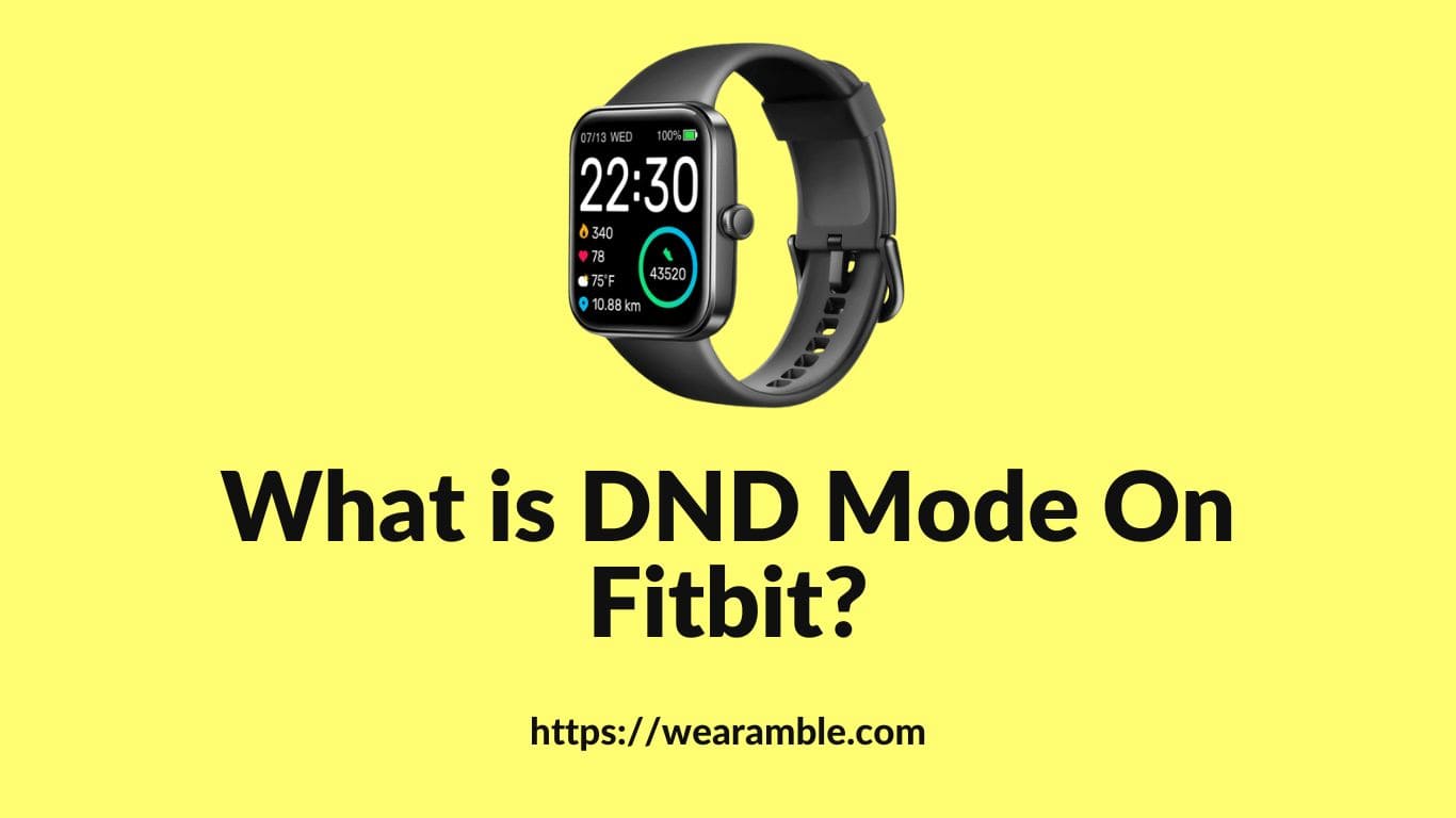 What is a DND mode on Fitbit